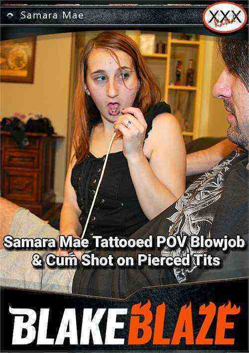 [18+] Samara Mae Tattooed Pov Blowjob & Cum Shot On Pierced Tits