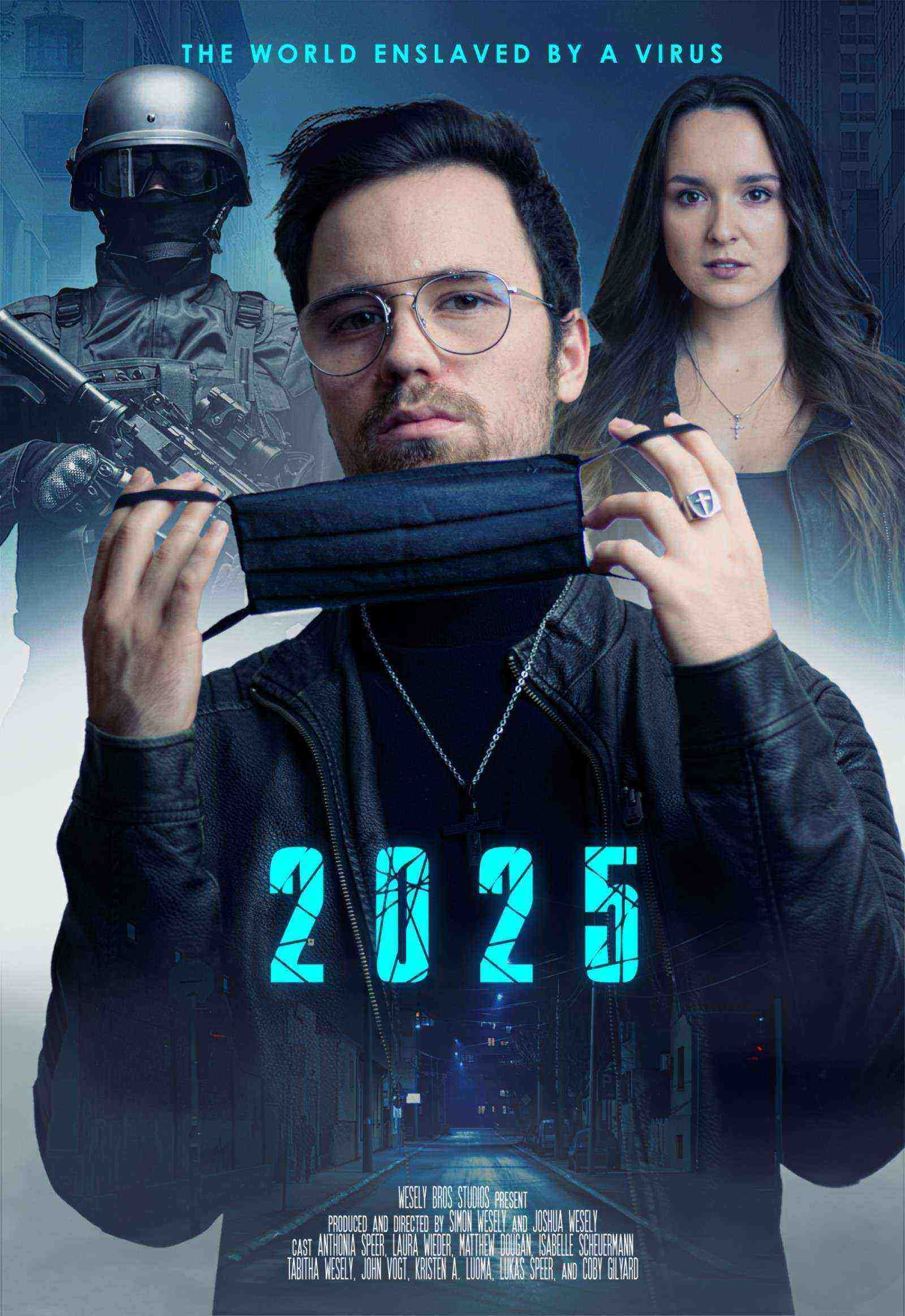 2025 - The World Enslaved By A Virus (2021)