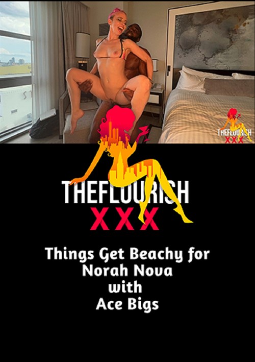 [18+] Things Get Beachy For Norah Nova With Ace Bigs