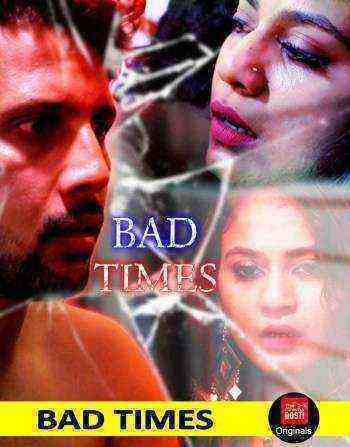 Bad Times (2019)
