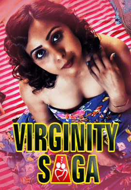 Virginity Saga (2021) Season 1 Episode 2 Kindibox Orginal (2021)