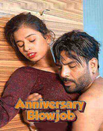 Anniversary Blowjob Uncut (2025) Unrated (2025)
