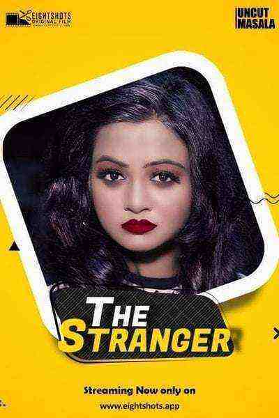 The Stranger (2020) Uncut Eightshots (2020)
