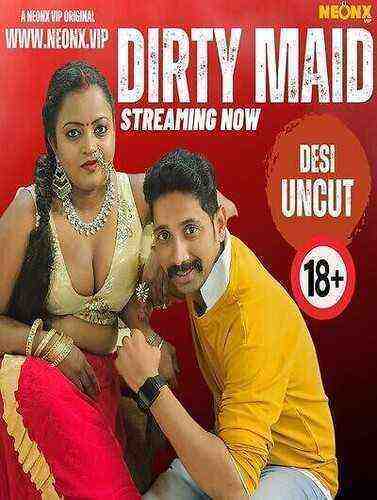 Dirty Maid Uncut (2024) Neonx Originals (2024)