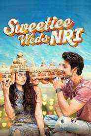 Sweetiee Weds NRI (2017)