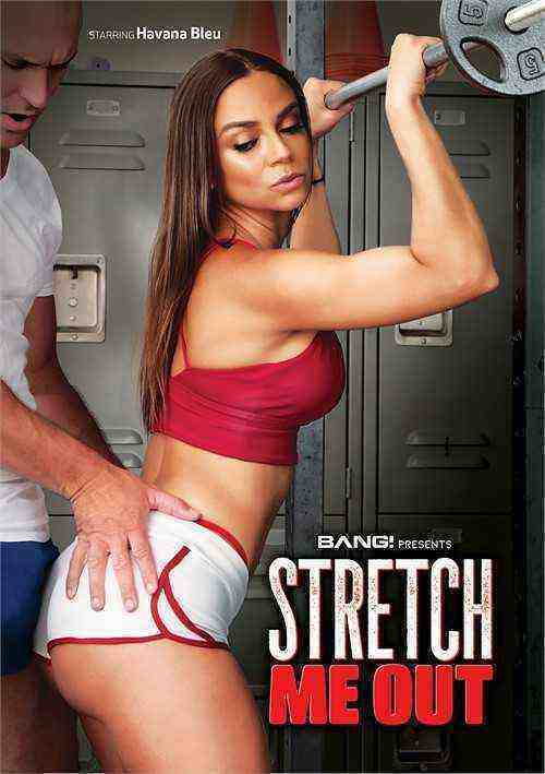[18+] Stretch Me Out