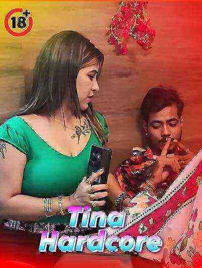 Tina Hardcore Uncut (2025) Tina Nandi (2025)