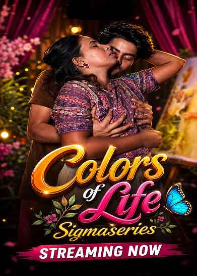 Colors Of Life (2026) Sigmaseries (2026)