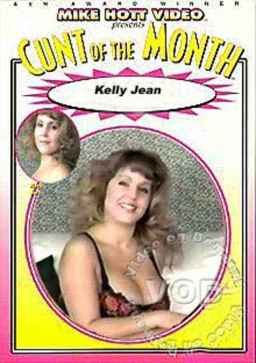 [18+] Cunt Of The Month - Kelly Jean