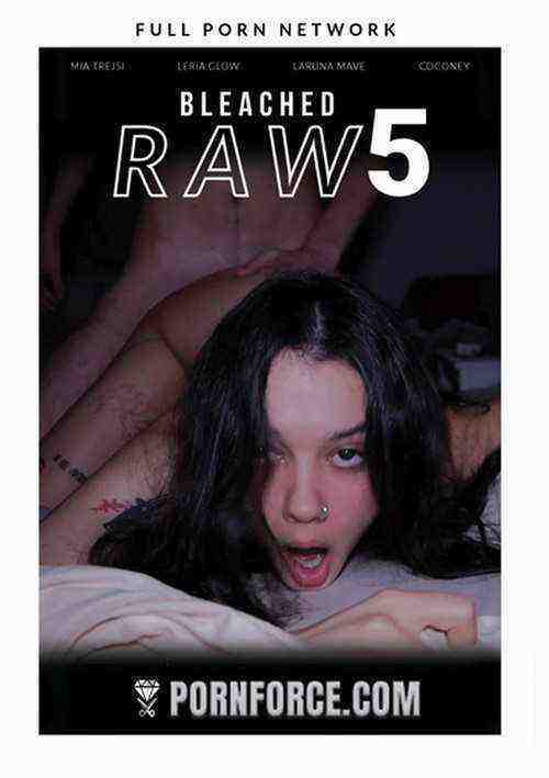 [18+] Bleached Raw 5