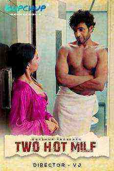 Two Hot Milf (2020) Season 1 Episode 2 Gupchup (2020)