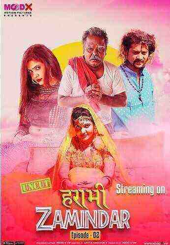 Harami Zamindaar (2023) Season 1 Episode 2 Moodx Originals (2023)