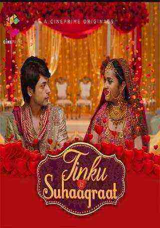 Tinku Ki Suhaagraat (2021) Cineprime Originals (2021)