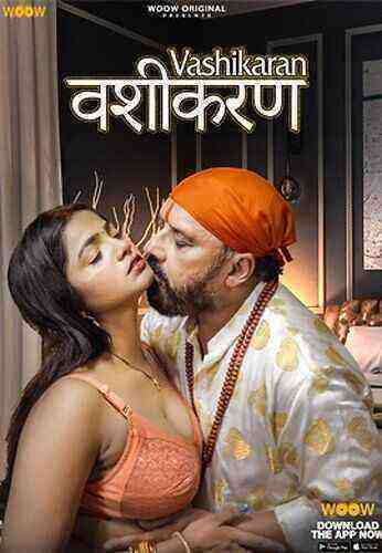 Vashikaran (2023) Season 1 Episode 2 Woowchannel (2023)