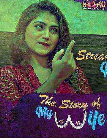 The Story Of My Wife (2020) Kooku Originals (2020)