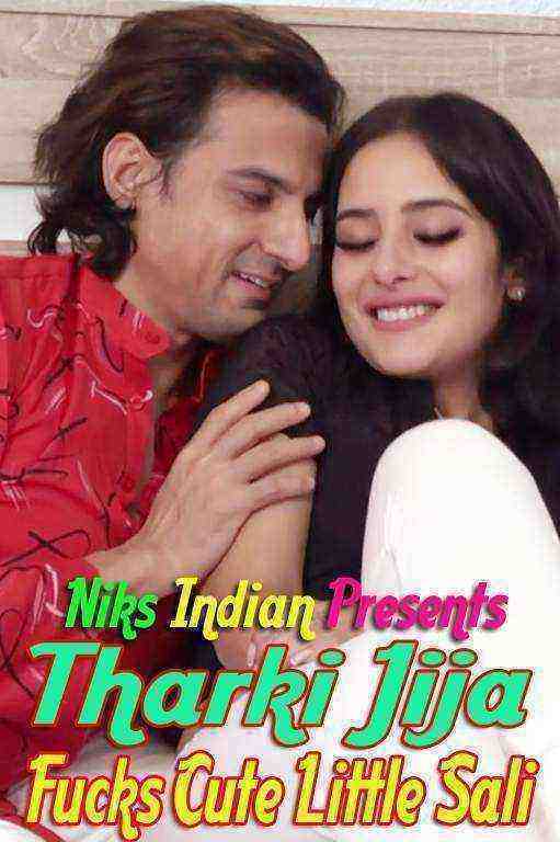 Tharki Jija Fucks Cute Little Sali (2021) Niksindian Originals (2021)