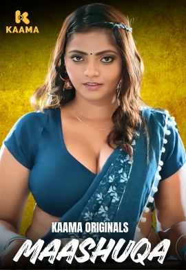 Maashuqa (2026) Season 1 Part 1 Episode 1 Kaama Originals (2026)