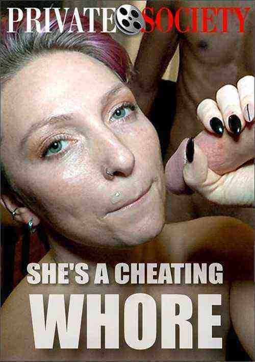 [18+] She's A Cheating Whore