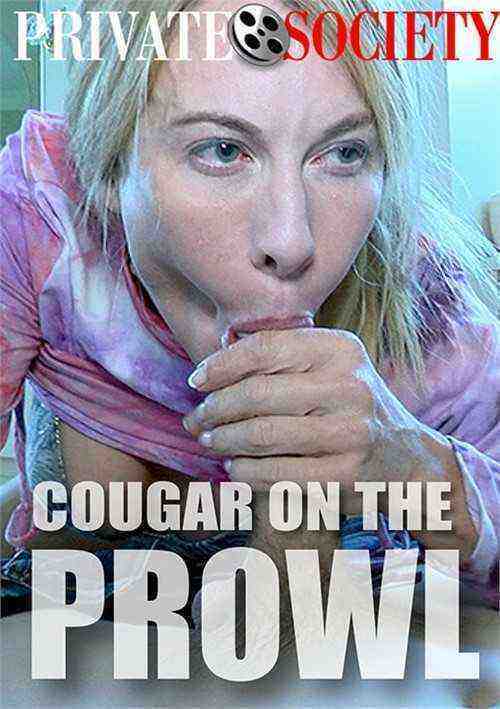 [18+] Cougar On The Prowl
