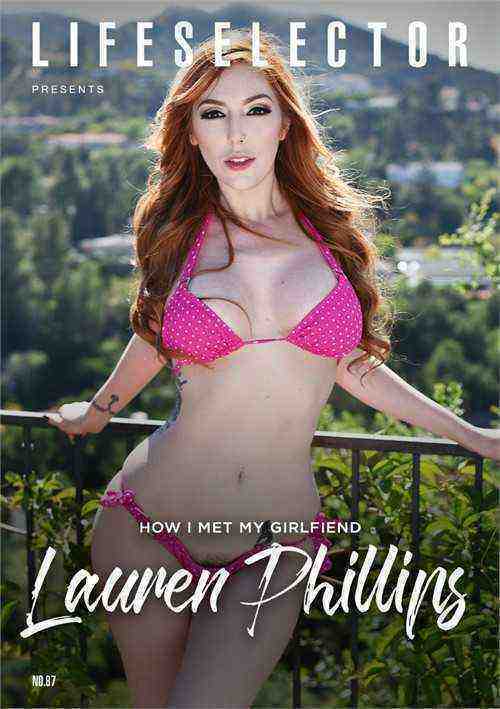 [18+] How I Met My Girlfriend Lauren Phillips