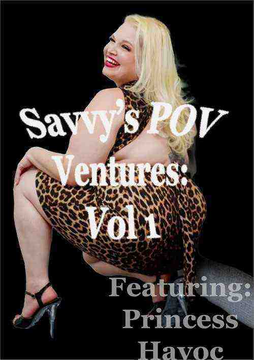 [18+] Savvy's Pov Ventures 1