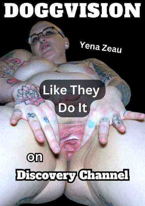 [18+] Like They Do It On Discovery Channel