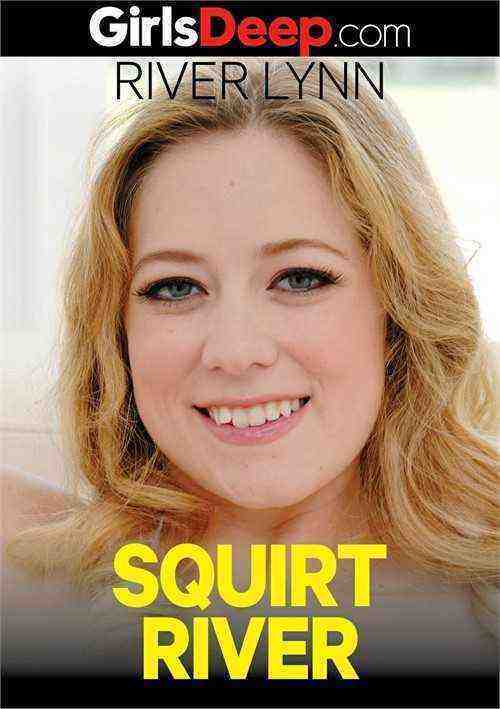 [18+] Squirt River