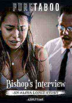 Bishop’s Interview: An Alina Lopez Story