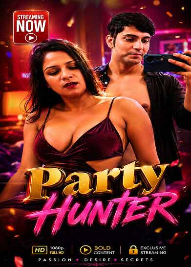 Party Hunter (2026) Neha (2026)