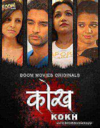 Kokh (2020) Boommovies Original (2020)