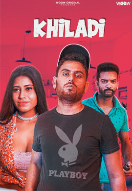 Khiladi (2021) Season 1 Woow Original (2021)