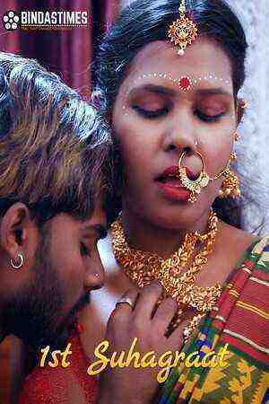 1st Suhagraat (2023) (bindastimes Originals) Uncut (2023)