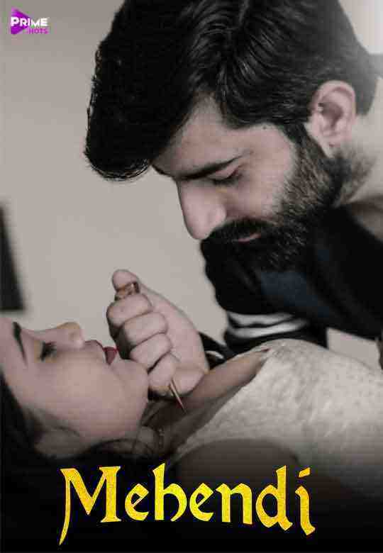 Mehandi (2021) Primeshots Originals (2021)