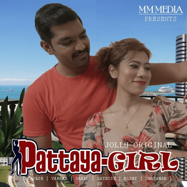 Pattaya Girl (2021) Season 1 Tamil Jolluapp (2021)