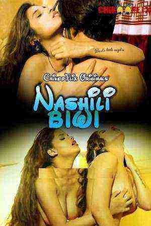 Nashili Biwi (2020) ChikooFlix Originals (2020)