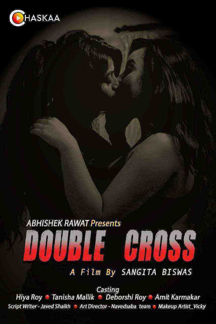 Double Cross (2021) Ochaskaa Originals (2021)