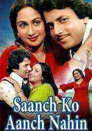 Saanch Ko Aanch Nahin (1979)