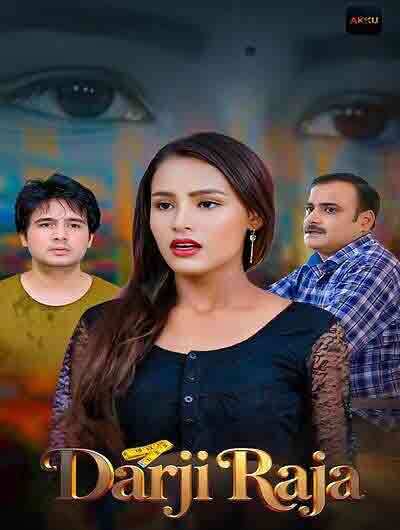 Darji Raja (2025) Season 1 Episode 1 Akkuott (2025)