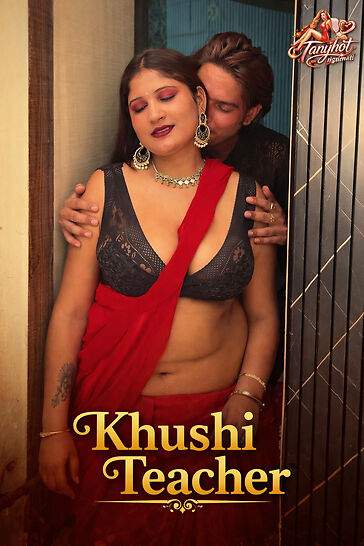 Khushi Teacher Uncut (2026) Unrated (2026)