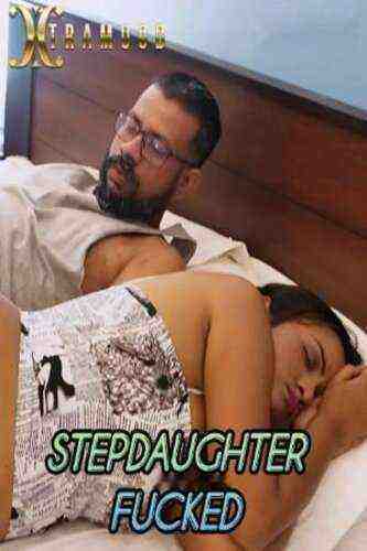Stepdaughter Fucked (2023) Xtramood Originals (2023)