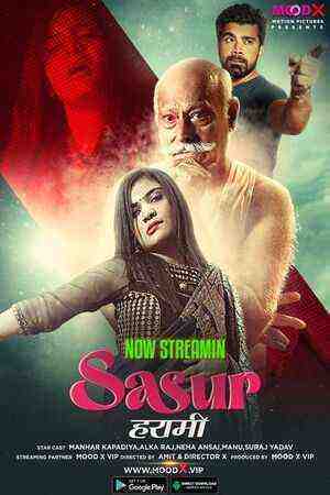 Sasur Harami (2023) Season 1 Episode 3 (moodx Originals) Uncut (2023)