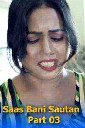 Saas Bani Sautan 3 (2021) Nuefliks Originals Uncut (2021)