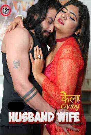 Husband Wife (2024) Kelacandy (2024)