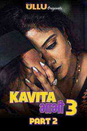 Kavita Bhabhi Season 3 Part 2 (2021) Ullu Originals (2021)