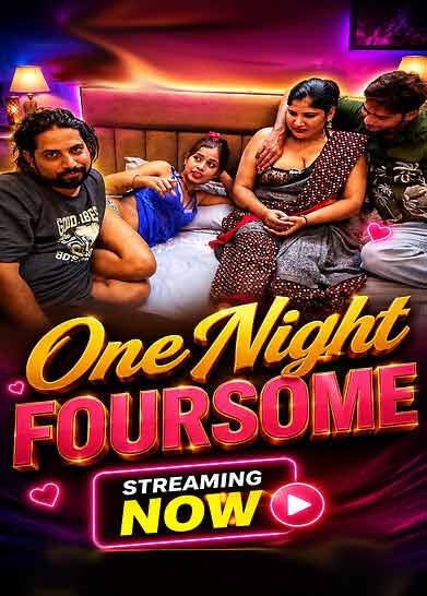 Onenight Foursome (2026) Unrated (2026)