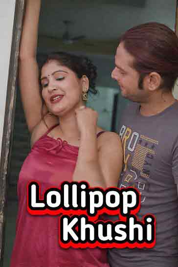 Lollipop Khushi (2026) Unrated (2026)