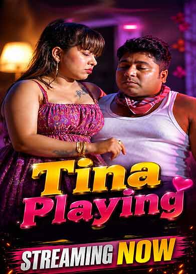 Tina Playing Uncut (2026) Unrated (2026)