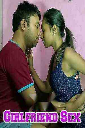 Girlfriend Sex (2023) Unrated (2023)