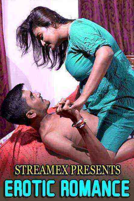 Erotic Romance (2022) Streamexapp Originals Uncut (2022)
