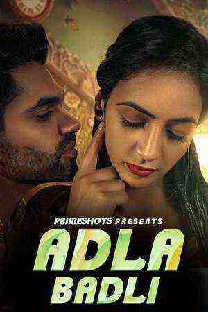 Adla Badli (2023) Season 1 Episode 3 (primeshots Originals) (2023)